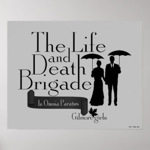 Poster Garotas Gilmore  A Brigada da Vida e da Morte
