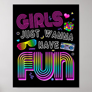 Poster Garotas Incríveis dos Anos 80 Querem se Divertir A