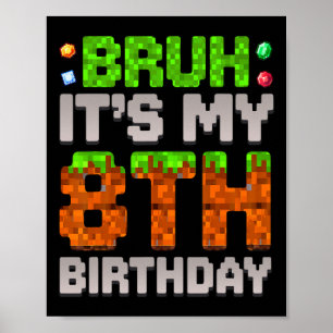 Poster Garoto Divertido de Aniversário, É Meu 8º Aniversá