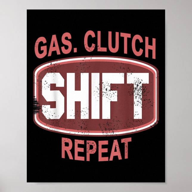 Poster Gas Clutch Shift Repeat Funny Car Enthusiast Manua (Frente)