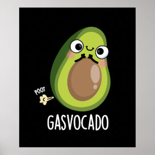 Poster Gasvocado Engraçado Fazendo Avocado Pun Dark BG