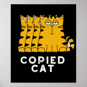 Poster Gato Copiado Funny Animal Pun Dark BG
