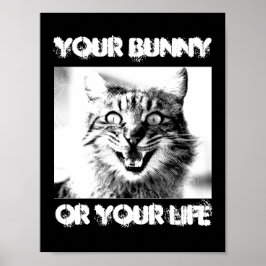 Poster Gato Criminaliza Seu Coelhinho Ou Sua Mancha De Vi