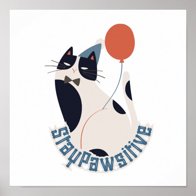Poster Gato de Tuxedo Charme Fique Positivo Inspirador (Frente)