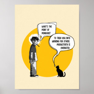 Poster Gato engraçado de segunda-feira Humor de escritóri