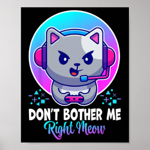 Poster Gato Engraçado Não me incomode direito de ver Gama