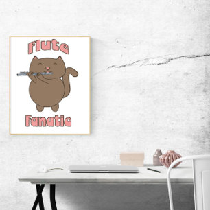 Poster Gato Fanático Flute