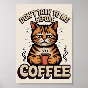 Poster Gato Mal-Humorado Engraçado Não Fale Comigo Antes