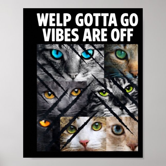 Poster Gato malhado engraçado filhote tenho que ir dizend (Frente)
