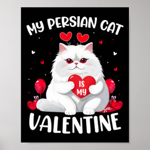 Poster Gato Persa É Meu Coração Namorados Gato Persa Vale
