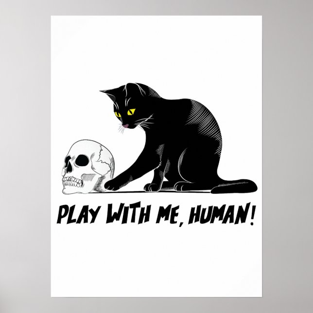 Poster Gato Preto Com Caveira Brincando Comigo Cansado (Frente)