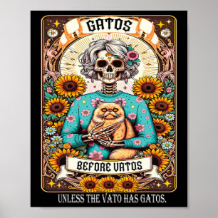 Poster Gatos Antes De Vatos, A Não Ser Que O Vato Tenha G