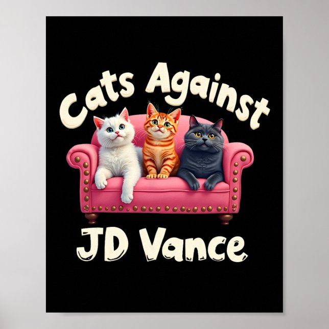Poster Gatos Contra Jd. Vance Chilless Cat Lady Couch Li (Frente)