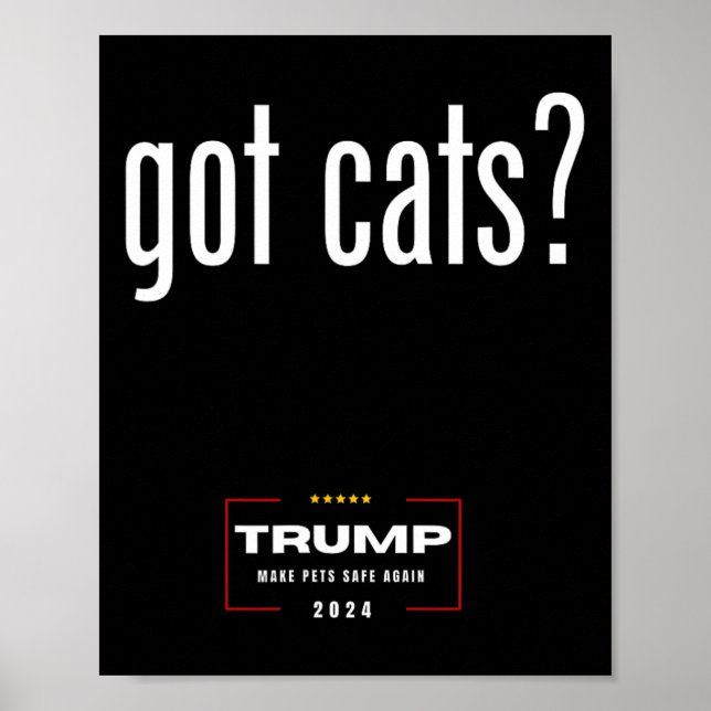 Poster Gatos Obtêm Comer Os Gatos Dos Cães - Trump Torna  (Frente)