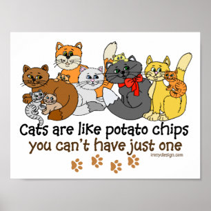 Pôster Gatos São Como Batatas Fritas Dizendo