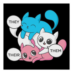 Pôster Gatos Trans Eles Deles Seus Pronomes Transgênero I