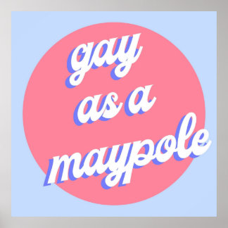 Poster Gay como um maypole RED WHITE E ROYAL BLUE