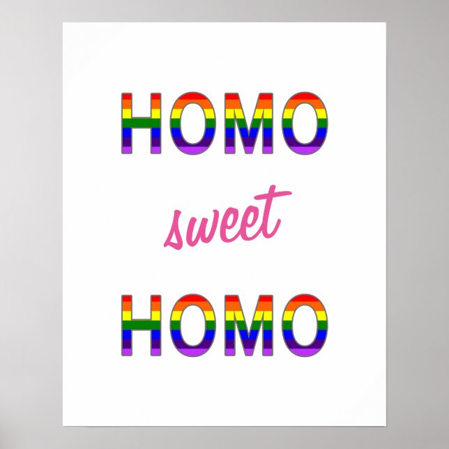 Pôster Gay Funny Homo Sweet Homo (Frente)