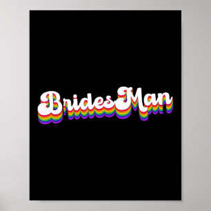 Poster Gay Lgbt Festa de casamento Bridesman Tee Brida
