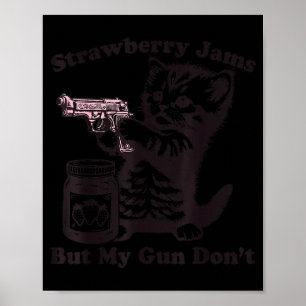 Poster Geleias de Morango Mas Minha Arma Não Gato Engraça