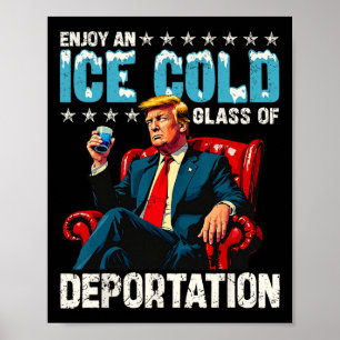 Poster Gelo Desfrute De Um Gl De Deportação Frio De Gelo