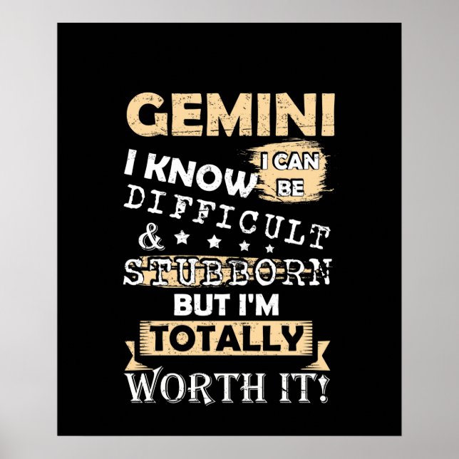 Poster Gemini Eu Sei Que Posso Ser Difícil E Teimosa Mas (Frente)