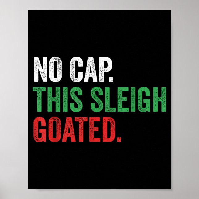 Poster Gen Z Slang Christmas No Cap This Sleigh Goated  (Frente)