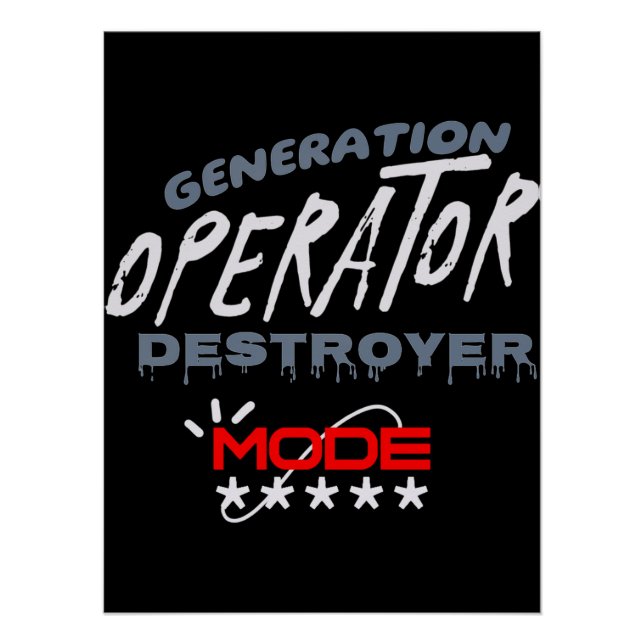 Pôster Generation Operator Destroyer Mode (Frente)