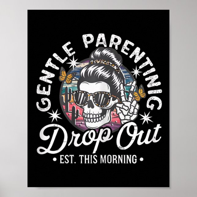 Poster Gentil Parentalidade Dropout Esta Manhã Mãe Mãe (Frente)