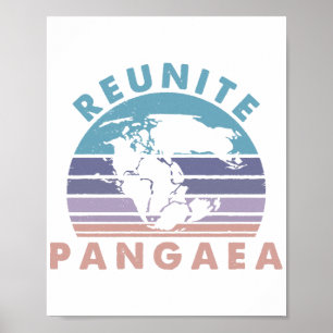 Poster Geóloga Gift Engraçado Geology Reunite Pangeae