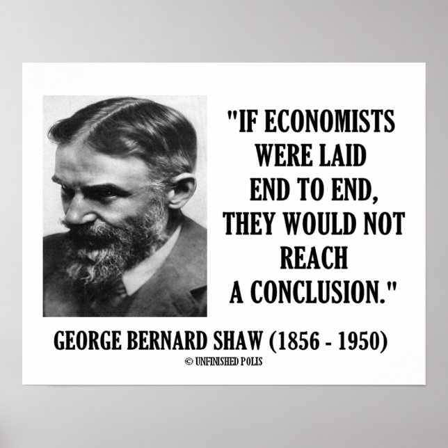 Pôster George B. Shaw If Economistas Não Levou A Conclusã (Frente)