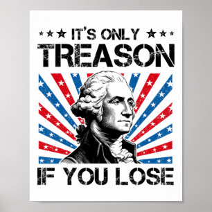 Poster George Washington é a única traição se você Perder