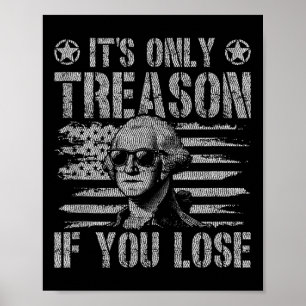 Poster George Washington é a única traição se você Perder