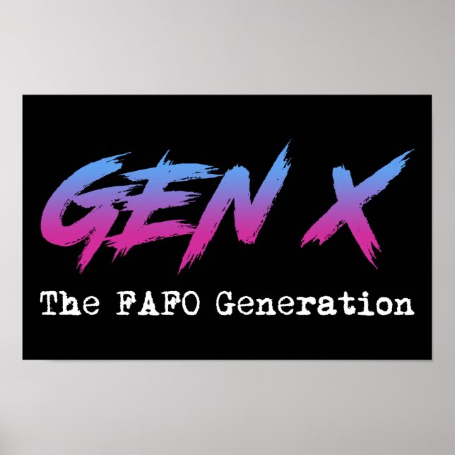 Poster Geração X - A Geração FAFO (Frente)