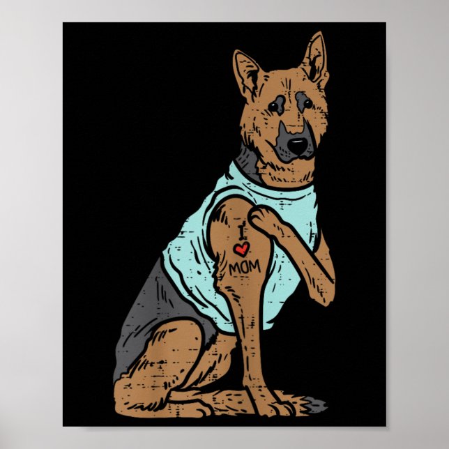 Poster German shepherd Eu Amo Mamãe Tatuagem Cachorro K9  (Frente)