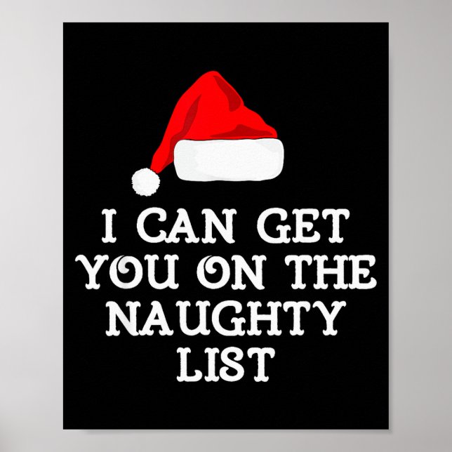 Poster Get On The Naughty List Clothing I Can Get You On  (Frente)