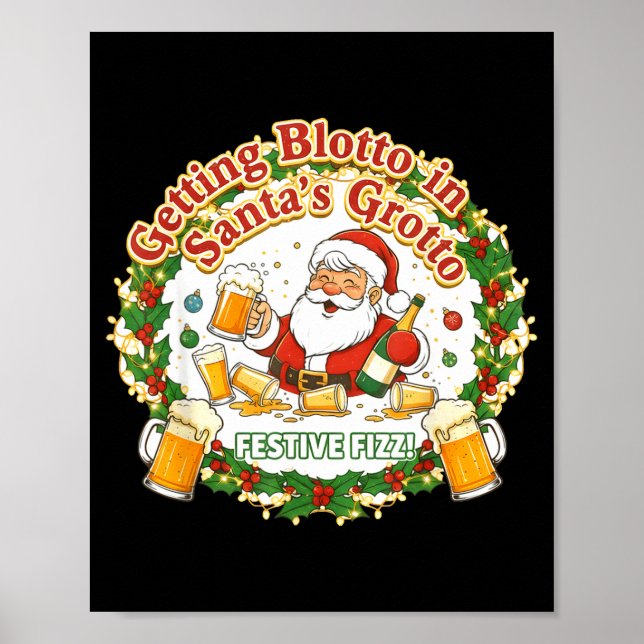 Poster Getting Blotto In Santa's Grotto Drunk Friends Nig (Frente)