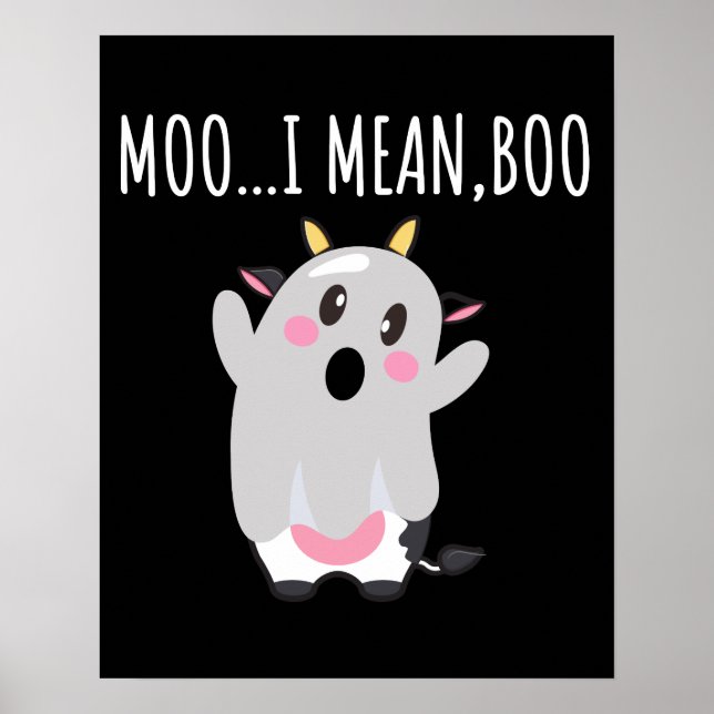 Poster Ghost Cow Moo I quer dizer Boo Halloween Gift (Frente)