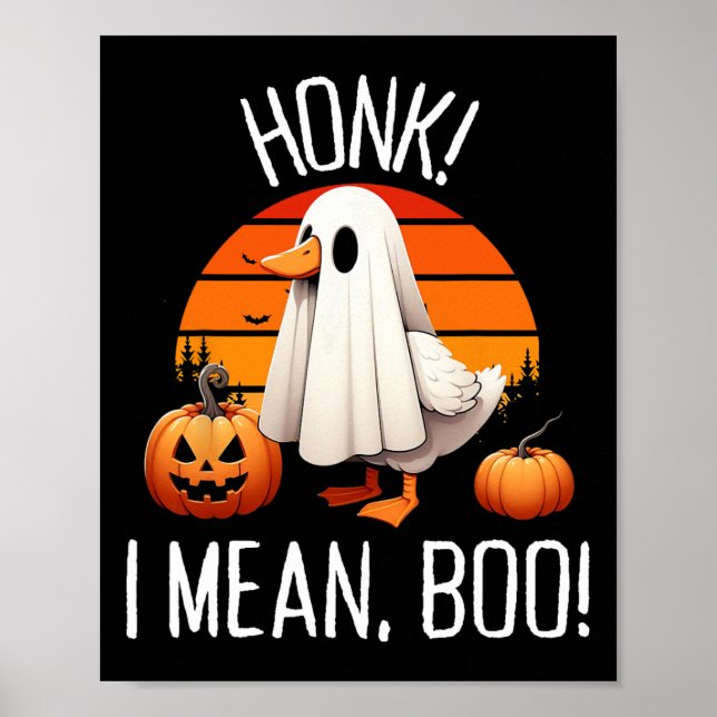 Poster Ghost Goose Honk I Quero Dizer Boo (Frente)