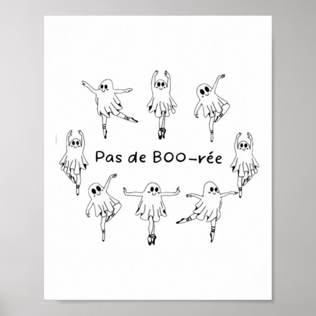 Poster Ghost Pas De Boo-rée Llet Dancer Spooky Halloween (Frente)