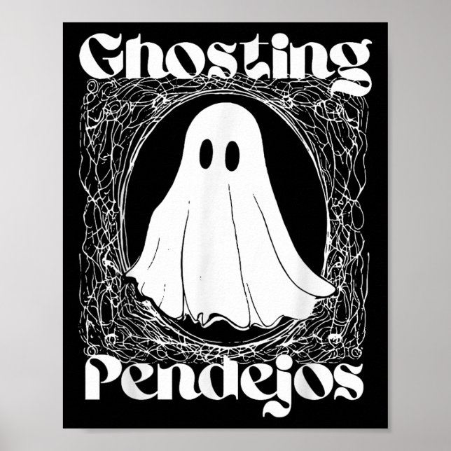 Poster Ghost Pendejos Engraçado Fantasma Mexicano Hallowe (Frente)