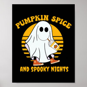 Poster Ghost Pumpkin Spice Latey Fall Vibe Halloween Spoo