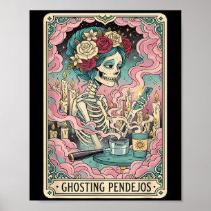 Poster Ghosting Pendejos Engraçado Dia Dos Mortos Tarot C