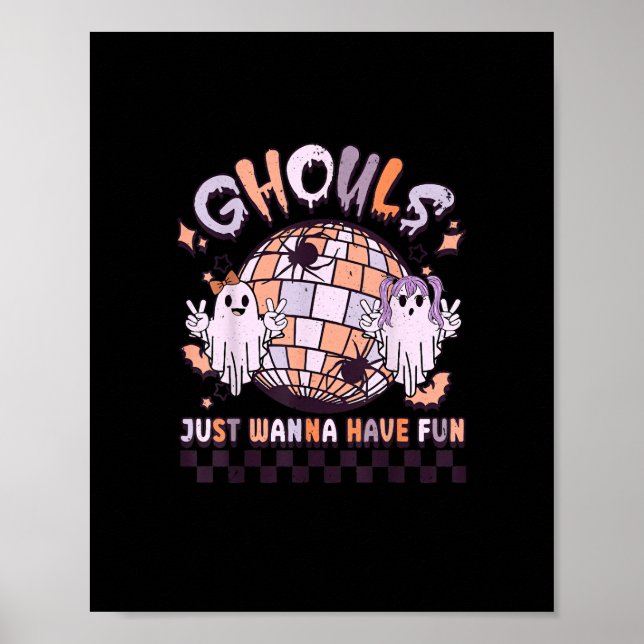 Poster Ghouls Só Quer Divertir-Se Com O Fato De Halloween (Frente)