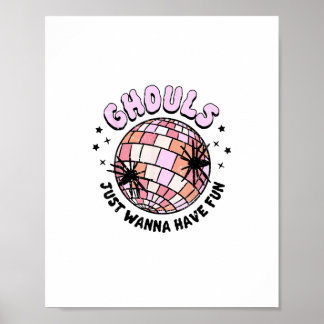 Poster Ghouls Só Quer Divertir-Se Na Noite De Halloween