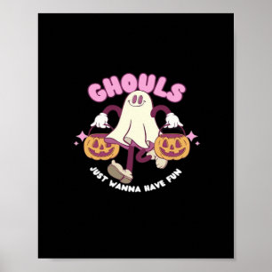 Poster Ghouls Só Quer Se Divertir - Feliz Dia das Bruxas