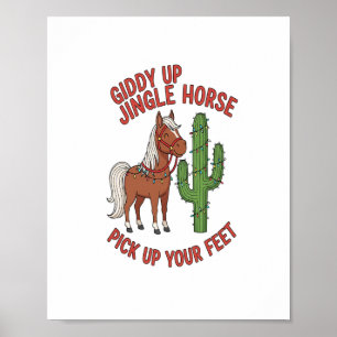 Poster Giddy Up Jingle Horse Pegar Seus Pés