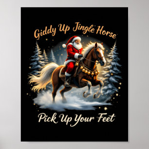 Poster Giddy Up Jingle Horse Pegar Seus Pés Papais noeis 