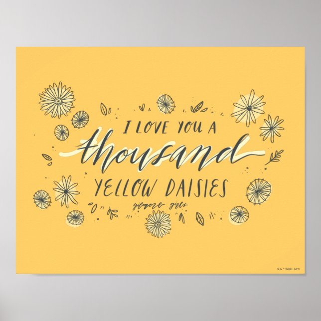 Poster Gilmore Girls | A Thousand Yellow Daisies (Frente)