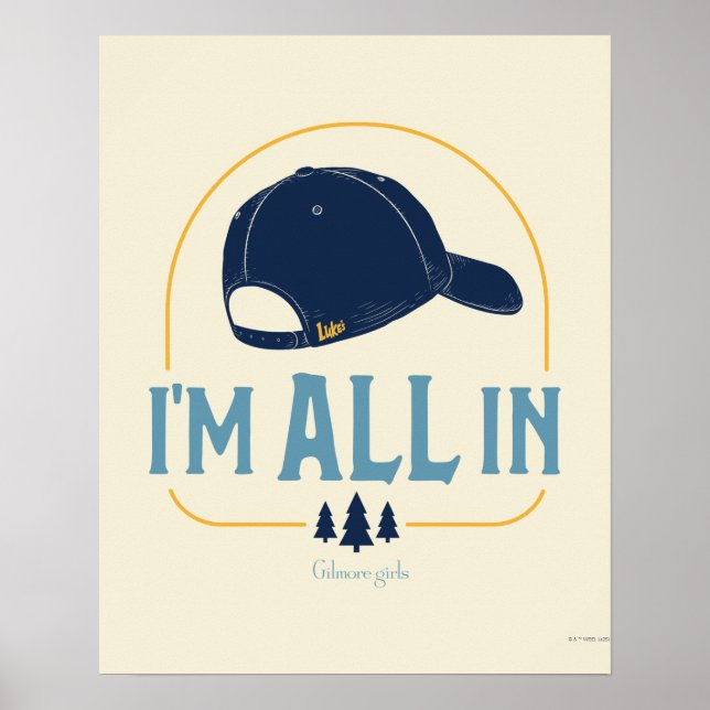 Poster Gilmore Girls I’m All In Luke’s Hat (Frente)
